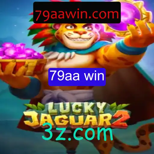 Descubra o Fascinante Mundo de Luckyjaguar2 com a Estratégia '79aa win'
